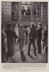 Eine Unterredung mit den Aufständischen vor der Imperial Ottoman Bank